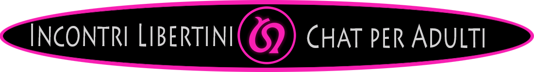 Incontri Libertini